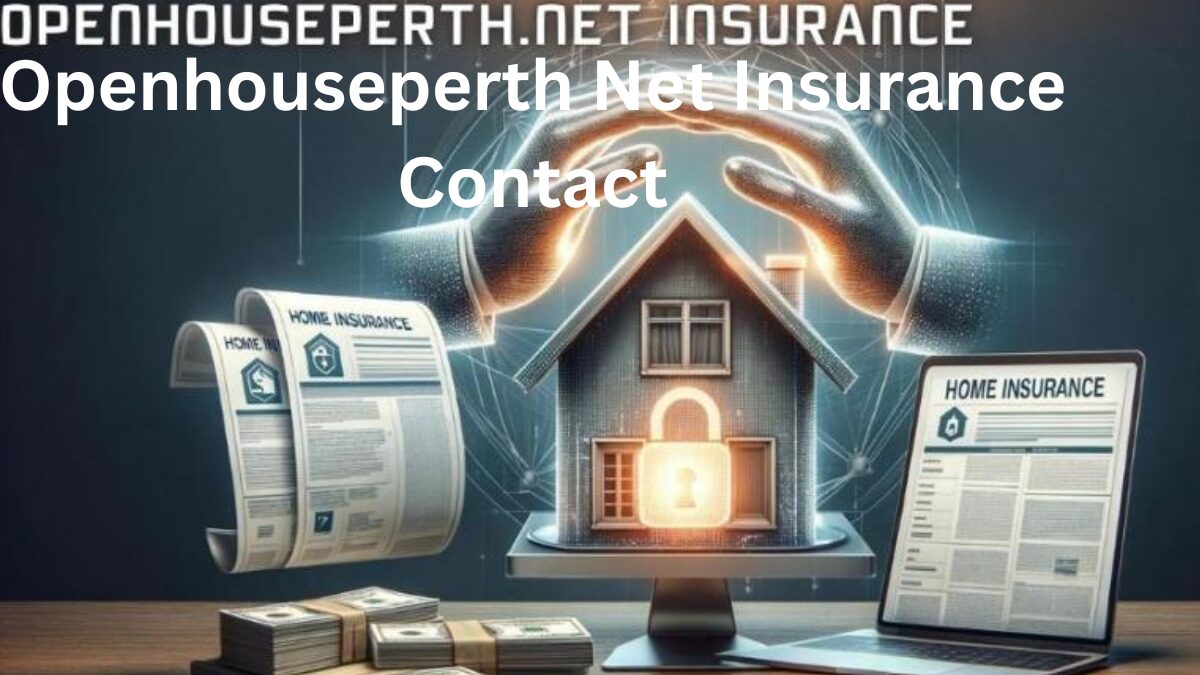 openhouseperth net insurance contact