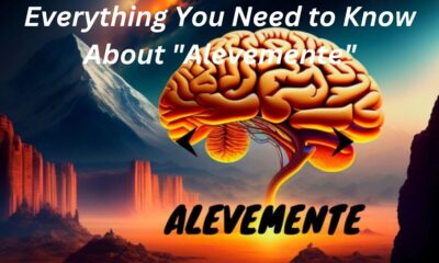 Everything You Need to Know About "Alevemente"