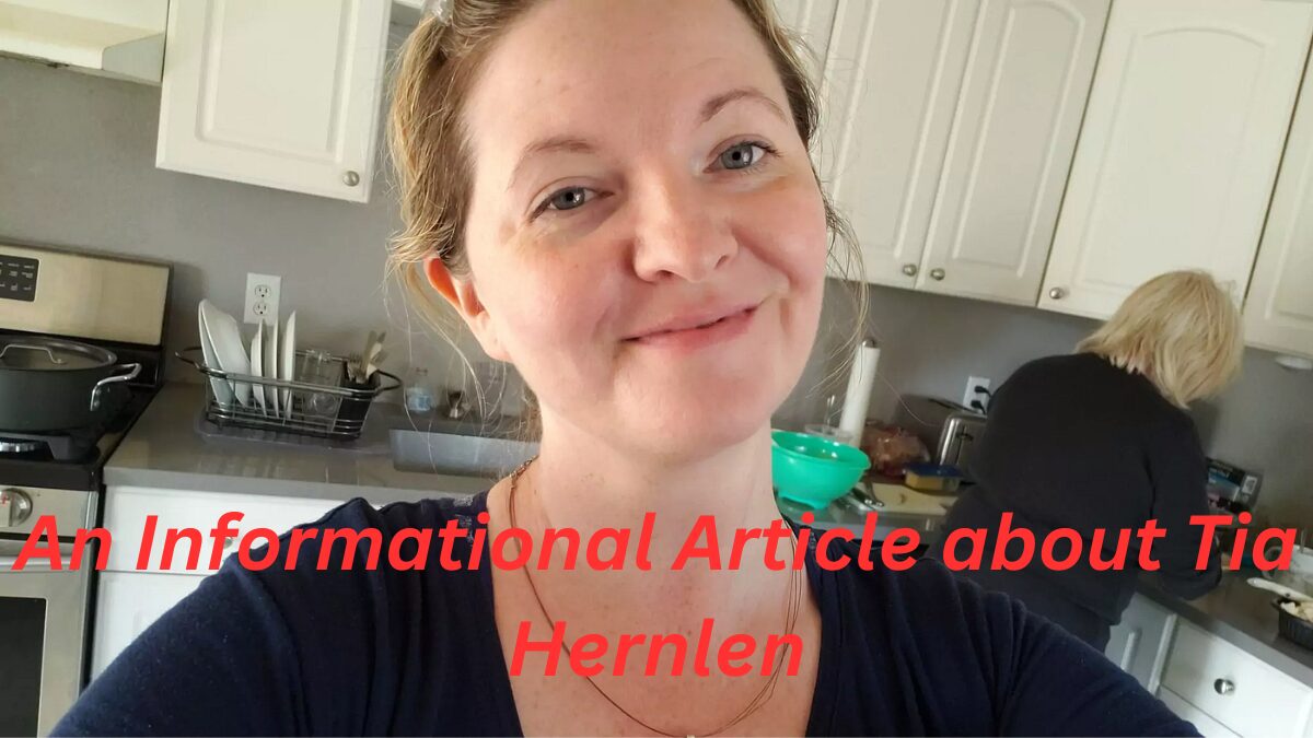 An Informational Article about Tia Hernlen
