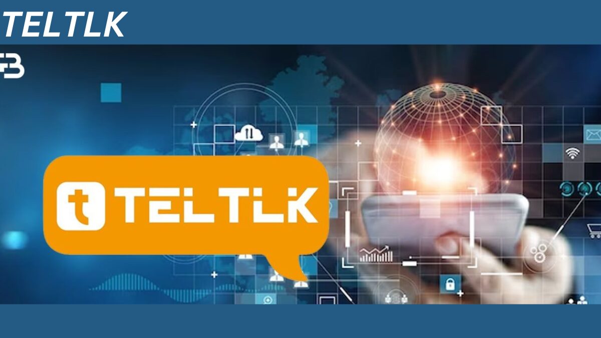 Exploring the World of TelTLK: A Comprehensive Guide