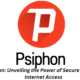 Psiphon: Unveiling the Power of Secure and Free Internet Access