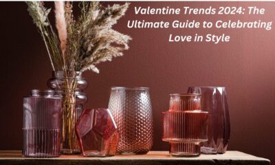 Valentine Trends 2024: The Ultimate Guide to Celebrating Love in Style