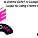 Is Erome Safe? A Comprehensive Guide to Using Erome Securely