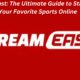 StreamEast: The Ultimate Guide to Streaming Your Favorite Sports Online