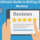 The Ultimate Guide to Writing Effective Reviews